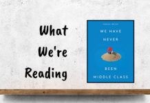 We Have Never Been Middle Class book cover