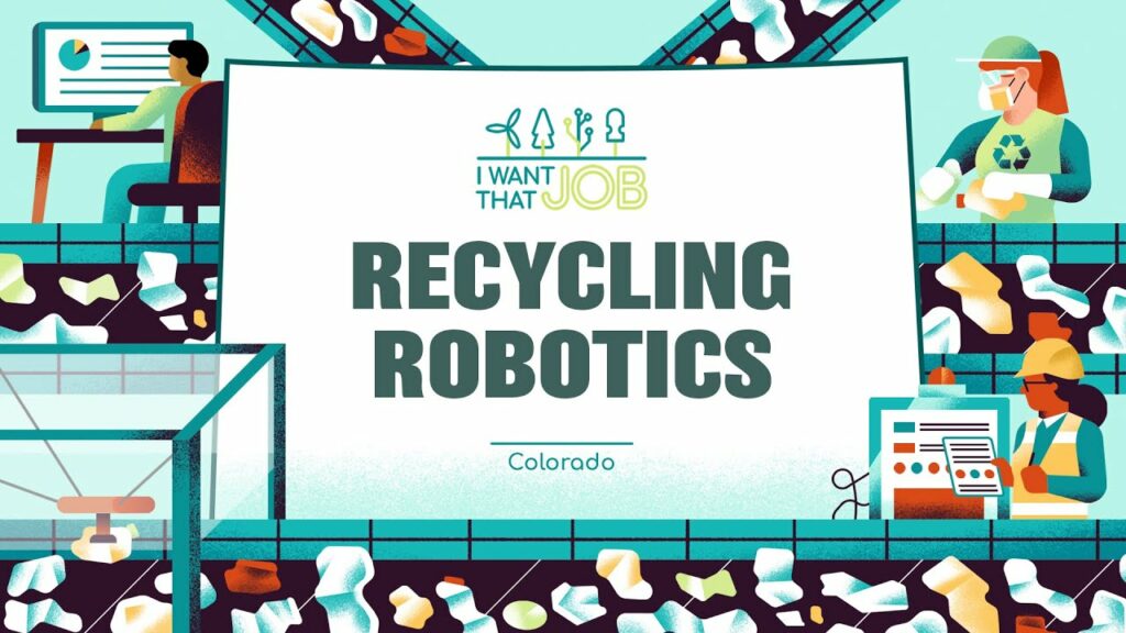 I Want That Job!: Recycling robots